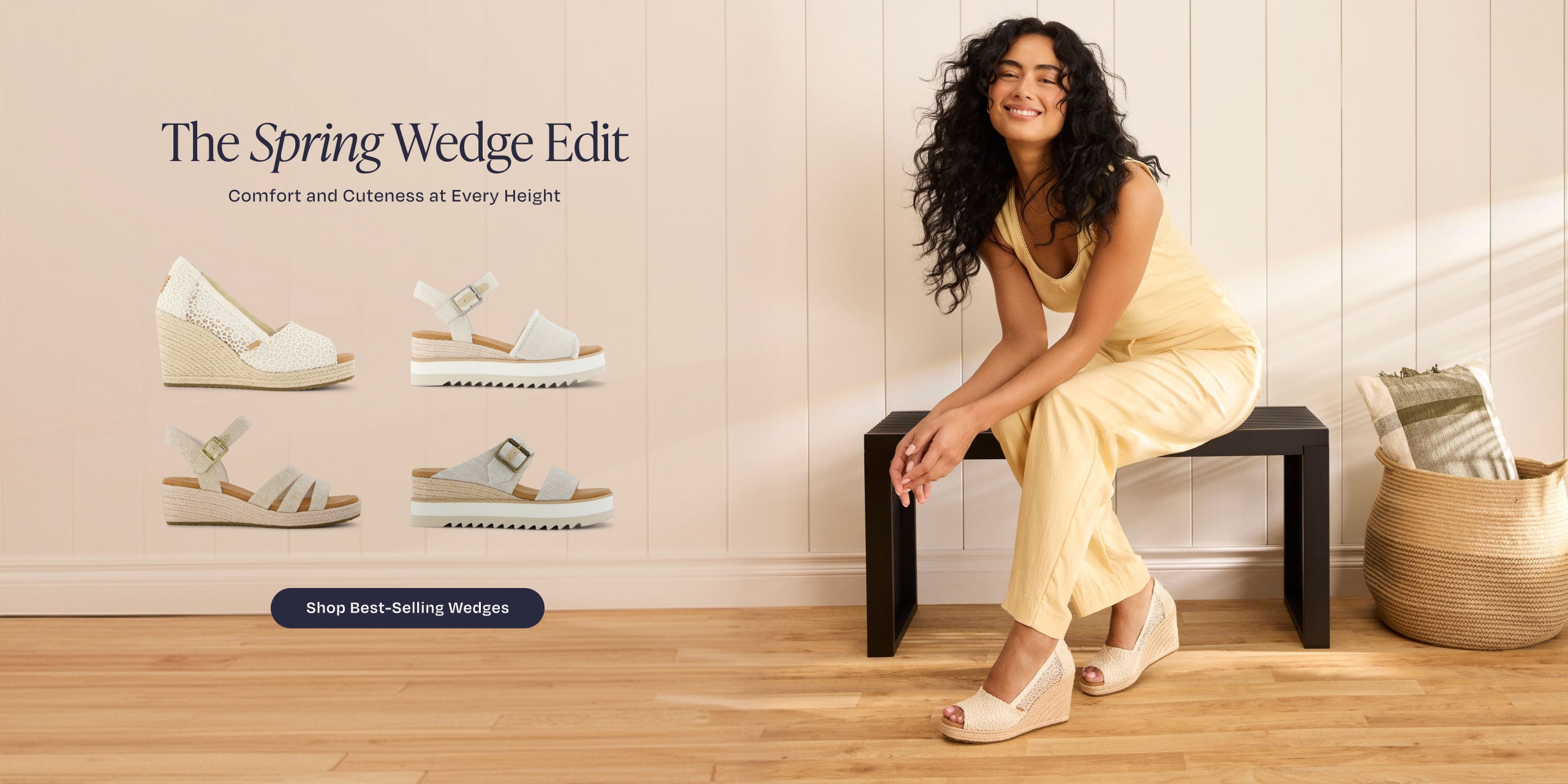 The Spring Wedge Edit. Comfort and Cuteness at Every Height. Shop Best-Selling Wedges. Various styles shown on left, model sitting on right wearing Essential Wedge in Natural Moroccan Crochet.